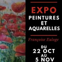 EXPOSITION "PEINTURES ET AQUARELLES" PAR FRANCOISE EULOGE
