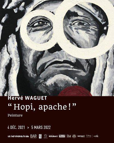 Hervé Waguet | “ Hopi, apache ! ” — Peintures