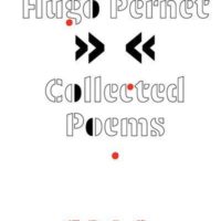 Hugo Pernet, "Collected Poems"