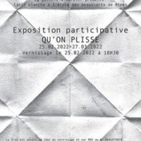 Qu’on plisse - Exposition participative
