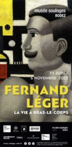 Fernand Léger, la vie à bras le corps